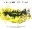 Gurtu Trilok - Spellbound Cd 4017425120622