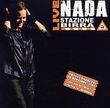 Nada - Live Stazione Birra Cd 4029758897027