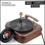 Poggipollini Federic - Caos Cosmico Extra 2010