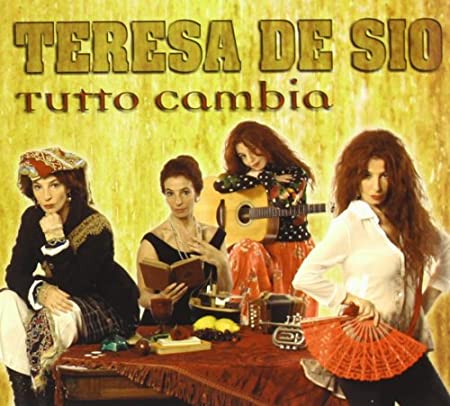 De Sio Teresa - Tutto Cambia Cd 4029759070276