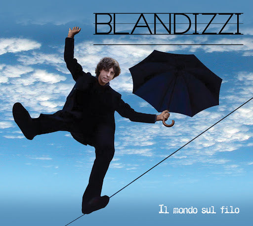 Blandizzi - Il Mondo Sul Filo CD 4029759070702
