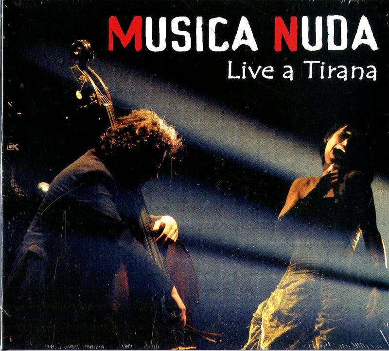 Musica Nuda( Magoni Petra, Spinetti Ferruccio) - Live A Tirana Cd 4029759096757