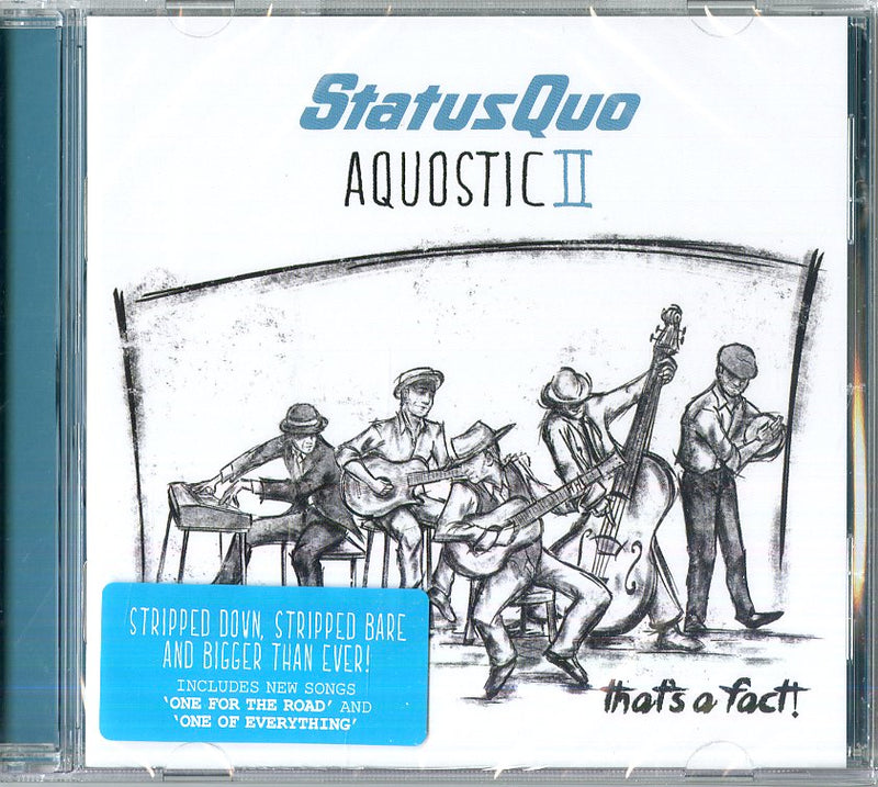 Status Quo - Aquostic Ii That'S A Fact! CD 4029759114413