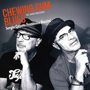 Caputo & Baccini - Chewing Gum Blues Cd 4029759122432