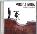 Musica Nuda( Magoni Petra, Spinetti Ferruccio) - Complici Cd 4029759122555