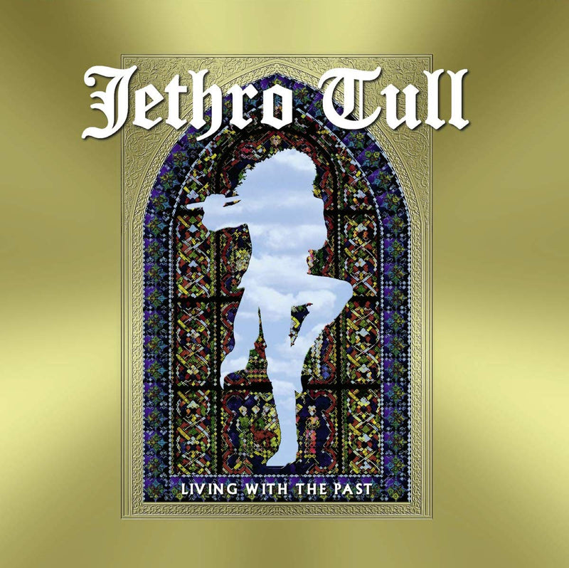 Jethro Tull - Living With The Past -Limited Edt--