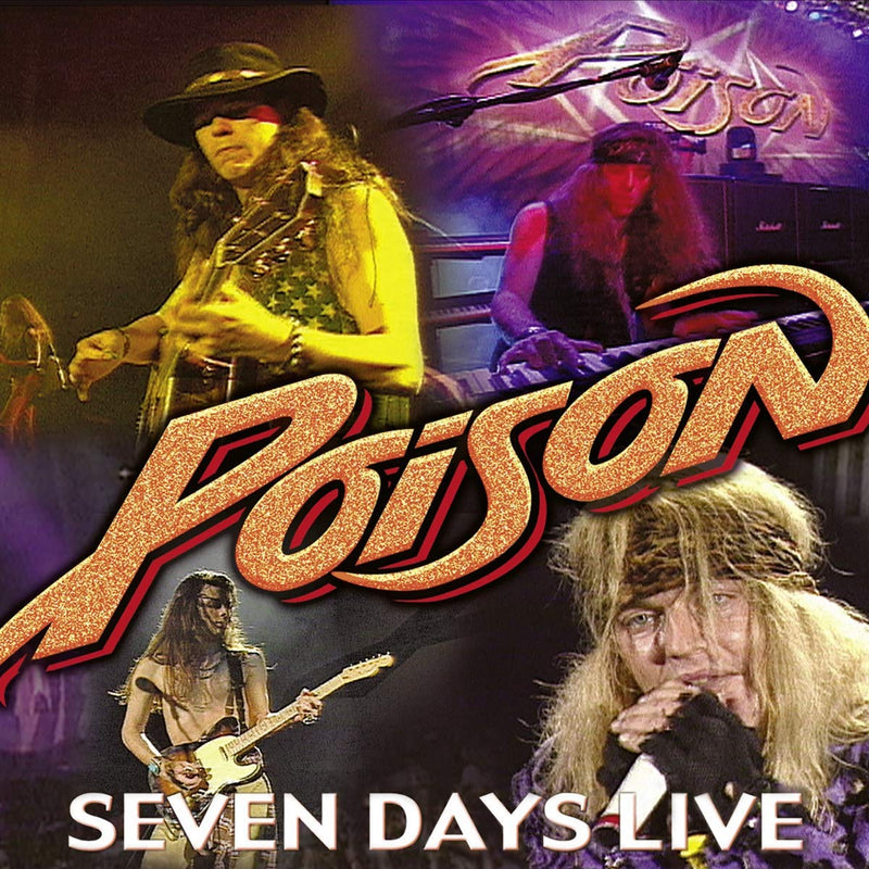 Poison - Seven Days Live Cd 4029759133629