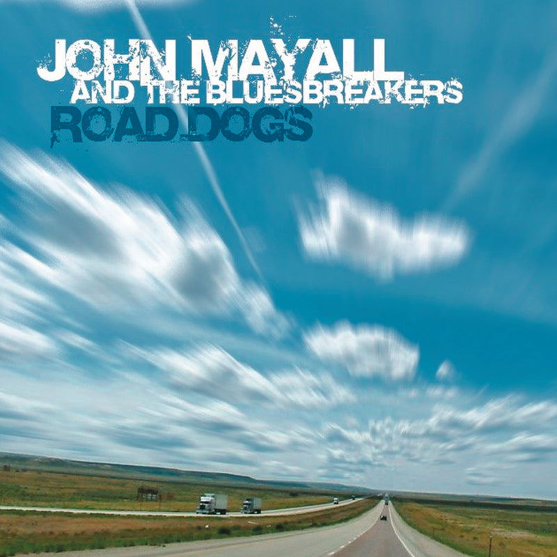Mayall John & The Bluesbreaker - Road Dogs CD 4029759147961