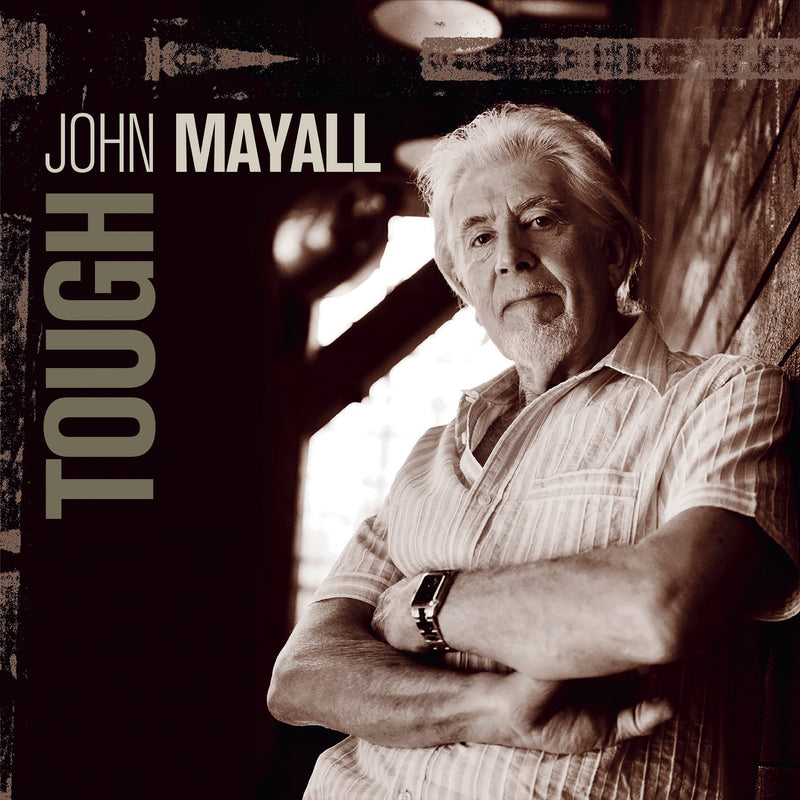 Mayall John - Tough (Digipack) Cd 4029759148593