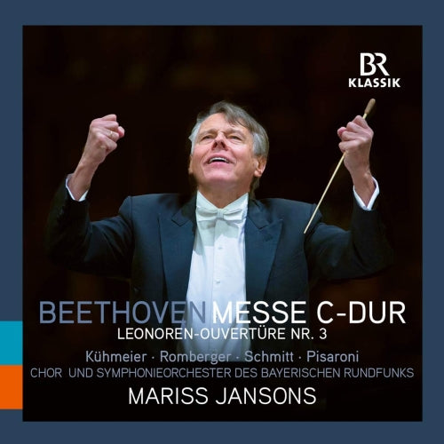 Jansons Mariss Dir - Messa In Do Maggiore Op-86- Leonora N-3 -Ouverture Op-72-