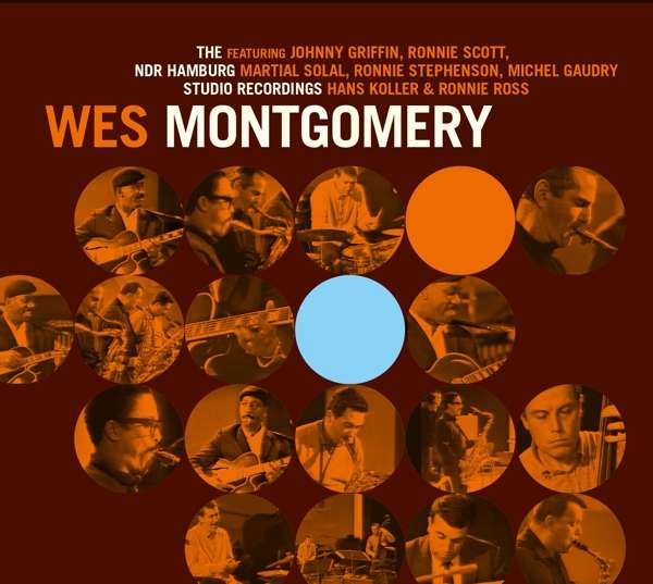 Montgomery Wes - The Ndr Hamburg Studio Recordings (Cd + B.Ray) Cd 4049774770784