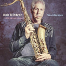 Mintzer Bob & Wdr Big Band Cologne - Soundscapes Lp 4049774780820