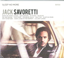 Savoretti Jack - Sleep No More Cd 4050538243642