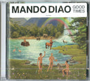 Mando Diao - Good Times Cd 4050538274967