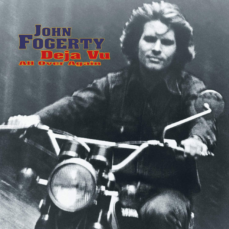 Fogerty John - Deja Vu -All Over Again-