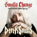 Derek Smalls - Smalls Change (Meditations Upon Ageing) Cd 4050538372557