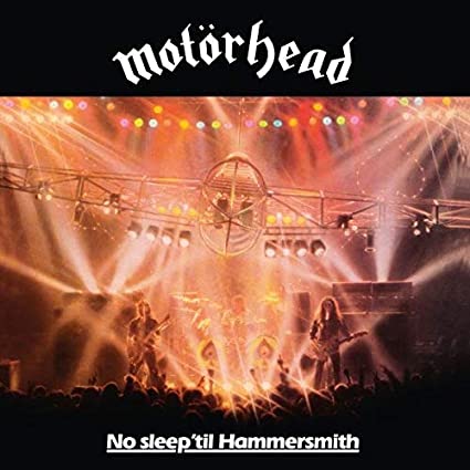 MotÃ¶rhead - No Sleep 'Til Hammersmith Lp 4050538650914