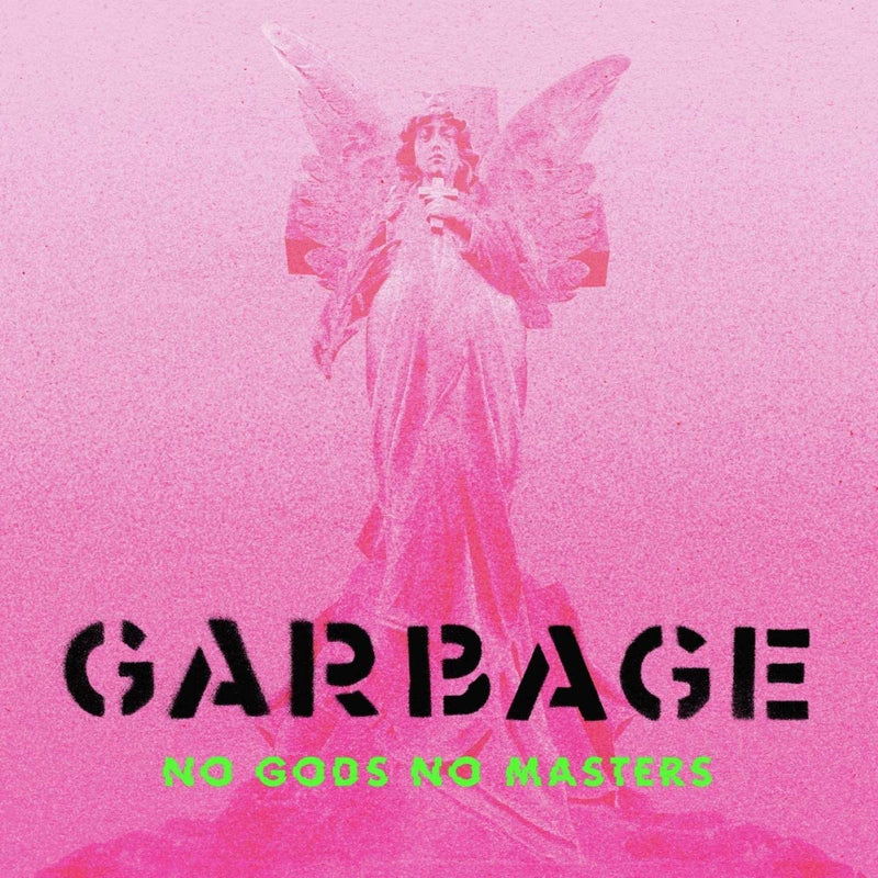 Garbage - No Gods No Masters (Neon Green Vinyl) Lp 4050538662887