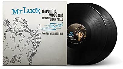 Wood Ronnie & The Ronnie Wood Band - Mr Luck A Tribute To Jimmy Reed Live At The Royal Albert Hall Lp 4050538681796