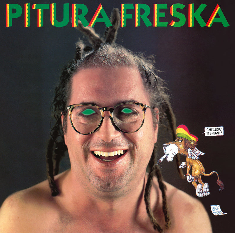 Pitura Freska - 'Na Bruta Banda (180 Gr. Vinile Verde 30° Anniversario Limited Edt.) Lp 4050538692143