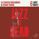 Bartz Gary, Younge Adrian & Muhammad Shaheed Ali - Jazz Is Dead 006 Lp 4062548020519