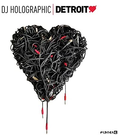 Dj Holographic - Detroit Love Vol.5