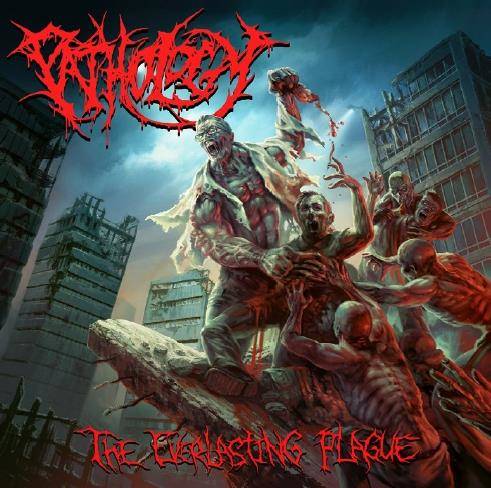 Pathology - The Everlasting Plague Cd 4065629622022