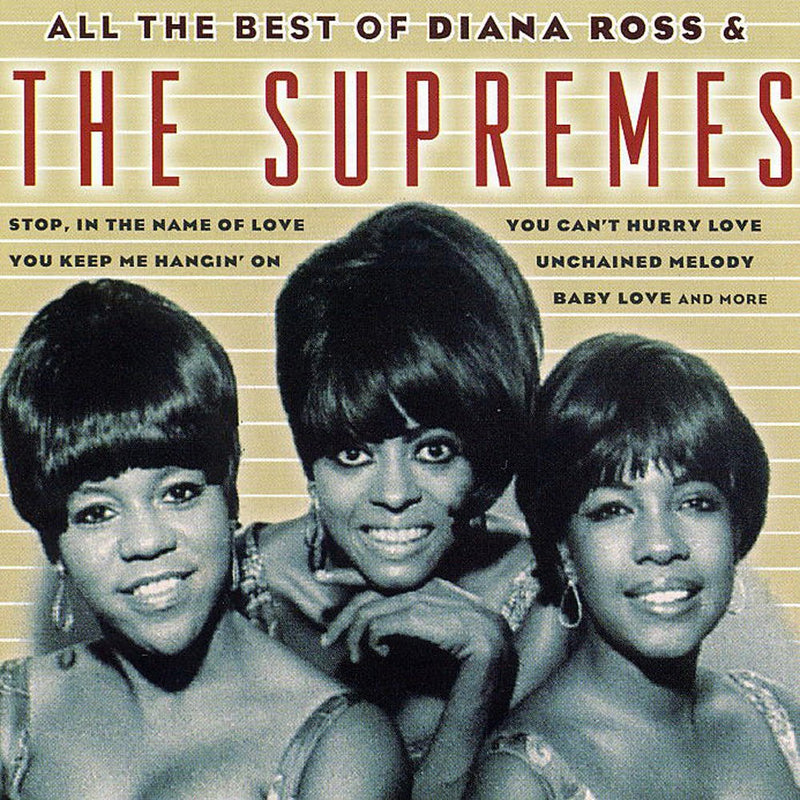 Supremes The - All The Best Of Diana Ross & The Supreme