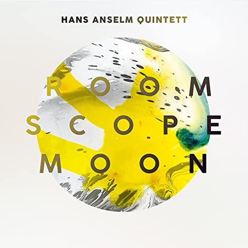 Hans Anselm Quintett - Room Scope Moon Cd 4250647321051