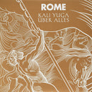 Rome - Kali Yuga Uber Alles (7")