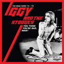 Pop Iggy And The Stooges - You Think You'Re Bad Man? The Road Tapes 73-74 (Box 5 Cd) Cd 5013929110106