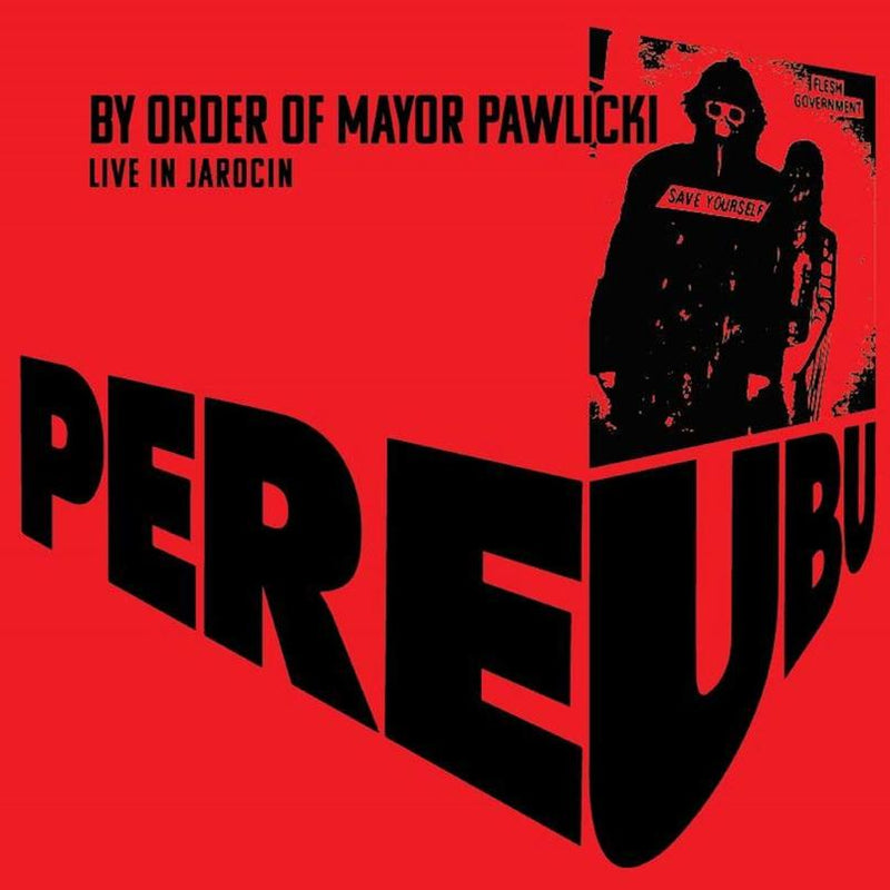 Pere Ubu - By Order Of Mayor Pawlicki (Live In Jarocin) CD 5013929180635
