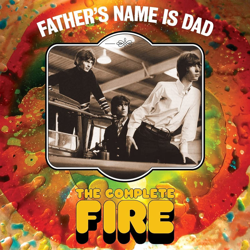 Fire - Father'S Name Is Dad Cd 5013929189928