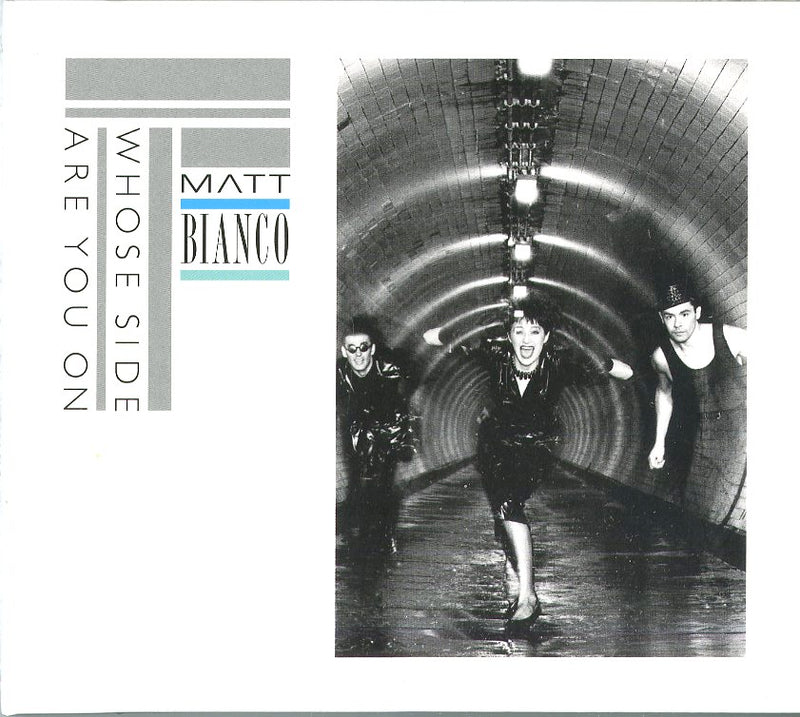 Matt Bianco - Whose Side Are You On