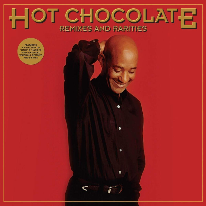 Hot Chocolate - Remixes And Rarities