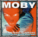 Moby - Everything Is Wrong-Mixed-Remi CD 5016025511303