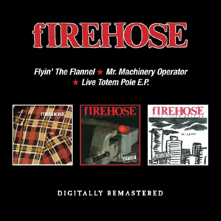 Firehose - Flyin- The Flannel- Mr- Machine Operator- Live Totem Pole