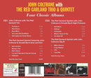 Coltrane John With Garland Red Trio & Quintet - Four Classic Albums Cd 5022810337928
