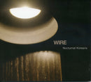 Wire - Nocturnal Koreans Cd 5024545743029