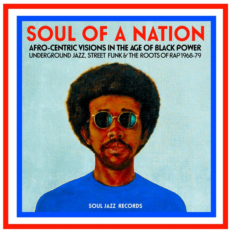 Compilation - Soul Of A Nation Afro Centric Visions In The Age Of Black Power