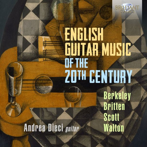 Dieci Andrea Ch - English Guitar Music Of The 20Th Century Cd 5028421959375