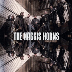Haggis Horns The - Stand Up For Love