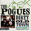 Pogues - Dirty Old Town Cd 5051011040429