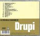 Drupi - Le Piu' Belle Canzoni Di Drupi Cd 5051011201721