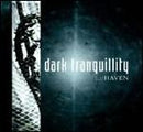 Dark Tranquillity - Haven (Reissue 2009+Bonus Tracks) CD 5051099791923