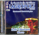 Grande Banda Del Cilento( Agropoli) - Echi Cilentani (Agropoli) Cd 5051300867812