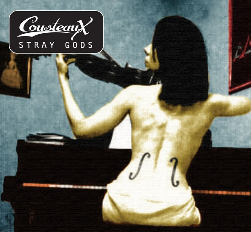 Cousteaux - Stray Gods Cd 5052571093528
