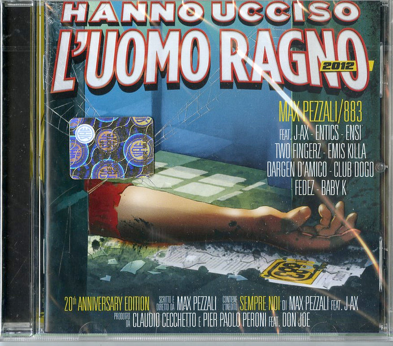 Pezzali Max, 883 - Hanno Ucciso L'Uomo Ragno 2012 Cd 5053105299829