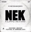 Nek - Mi FarÃ² Trovare Pronto (Vinyl 7" Bianco Limited Edt.) (Sanremo 2019)