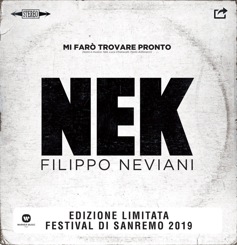 Nek - Mi FarÃ² Trovare Pronto (Vinyl 7" Bianco Limited Edt.) (Sanremo 2019)